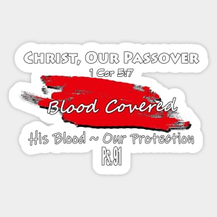 Christ our Passover & Protection Sticker